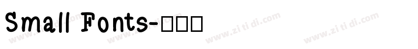 Small Fonts字体转换